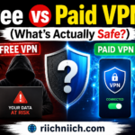 Free vs Paid VPNs (What’s Actually Safe?)