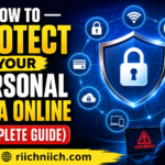 How To Protect Your Personal Data Online (Complete Guide)