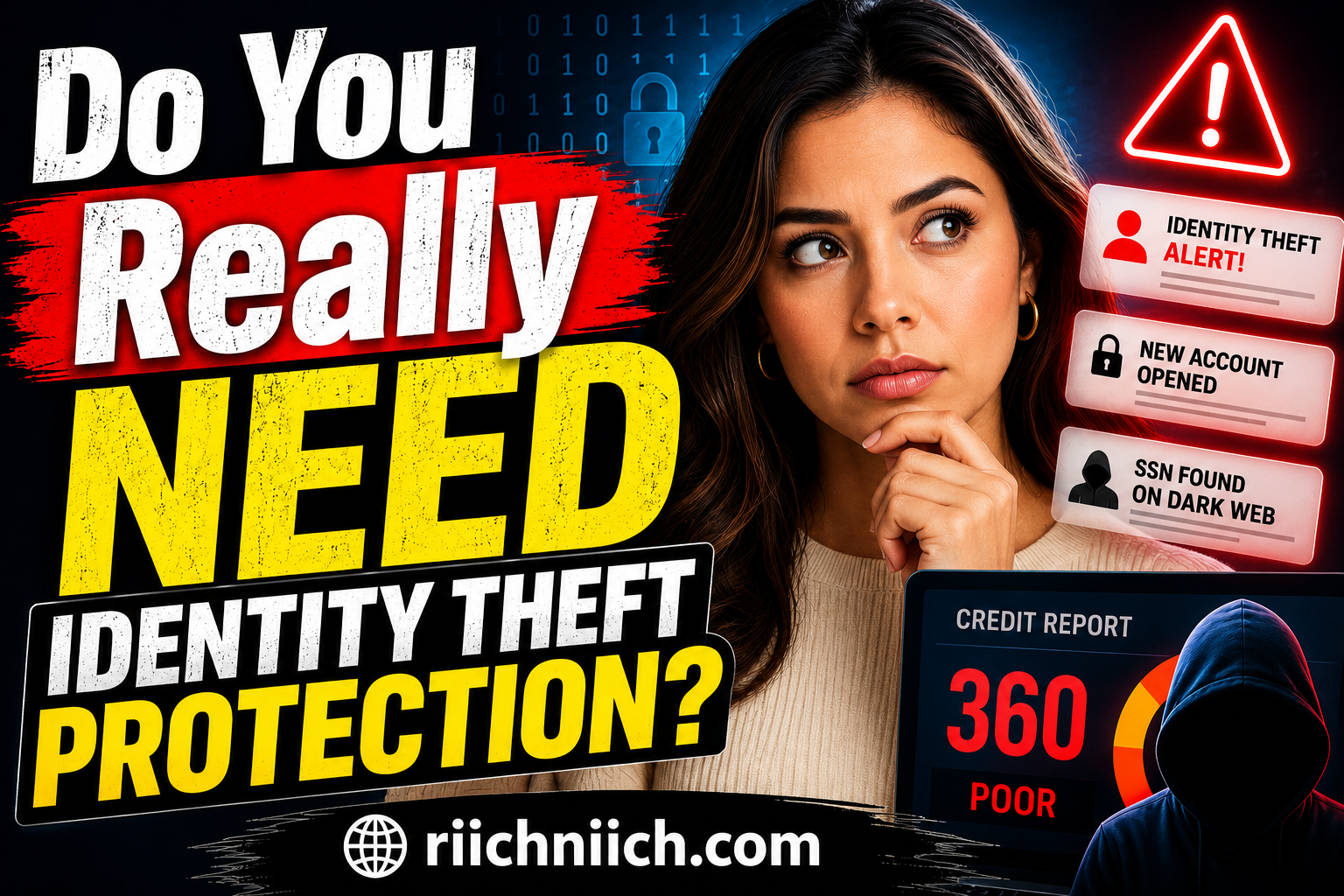 Read more about the article Do You Really Need Identity Theft Protection in 2026?