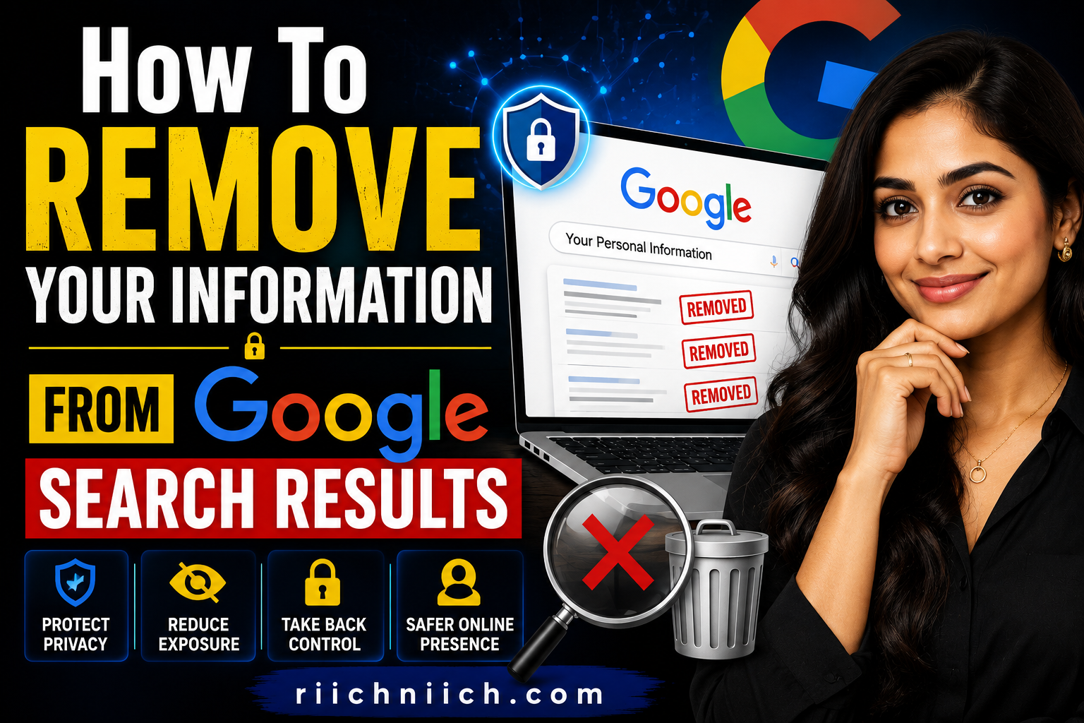Read more about the article How To Remove Your Information From Google Search Results